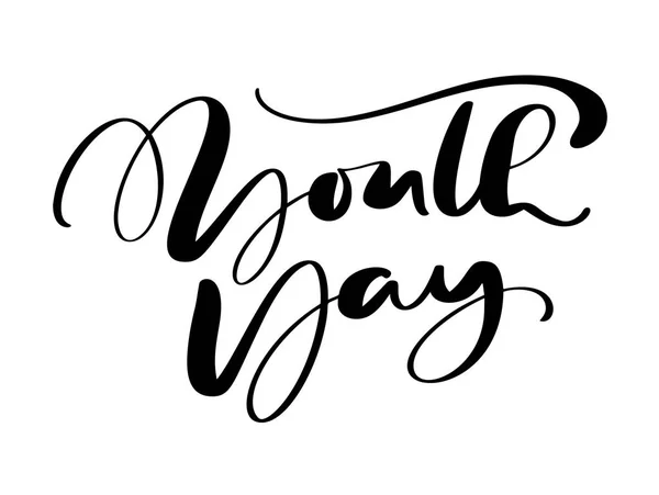 Journée de la jeunesse calligraphie vectorielle phrase de lettrage pour la Journée internationale de la jeunesse. icône de logo dessinée à la main ou script pour bannière d'affiche élégante, carte de vœux — Image vectorielle