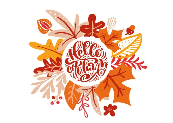 Листівка з текстом Hello осінь. Помаранчеві листя клена, червоні листя, дуб і берези, осінь сезоні сезон плакат або день подяки банер дизайн — стоковий вектор
