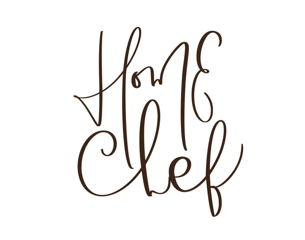 Home Chef caligrafía lettering vector text logo for food cooking blog kitchen. Elemento de cocina de diseño lindo dibujado a mano. Para restaurante, menú de cafetería o pancarta, cartel — Vector de stock