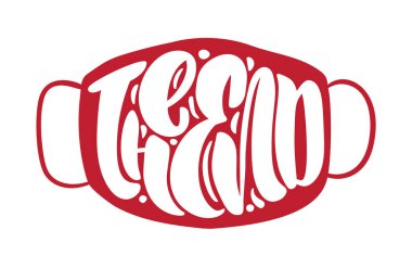 Tıbbi yüz maskeli bitiş metni. Coronavirus vektör harfleri kırmızı maske arka planında izole edilmiş. Kendini karantinaya alma ya da salgın hakkında mutlu bir alıntı. Motivasyon için el çizimi harfler ve