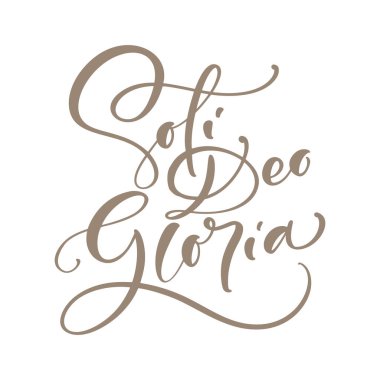 Hristiyan vektör harf harfleri Soli Deo Gloria. Protestan teolojisinin beş noktasından biri. Sola Scriptura, Sola Gratia, Solus Christus, Sola Fide, Soli Deo Gloria