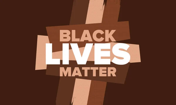 黑人的生命很重要为正义和人权而战 制止种族主义和仇恨 美国的社会抗议 没有暴力和残忍 和平示威 非裔美国人历史 病媒宣传画 — 图库矢量图片