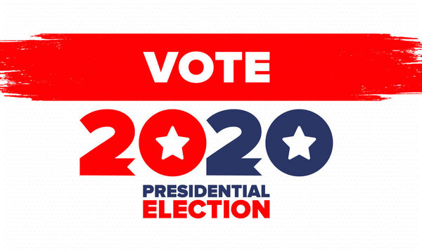 Presidential Election 2020 in United States. Vote day, November 3. US Election. Patriotic american element. Poster, card, banner and background. Vector illustration