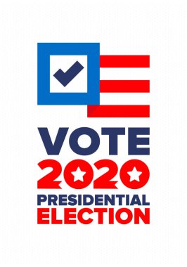 Birleşik Devletler 'de 2020 Başkanlık Seçimi. Oylama günü, 3 Kasım. Biz Seçimleri. Vatansever Amerikan unsuru. Poster, kart, afiş ve geçmiş. Vektör illüstrasyonu