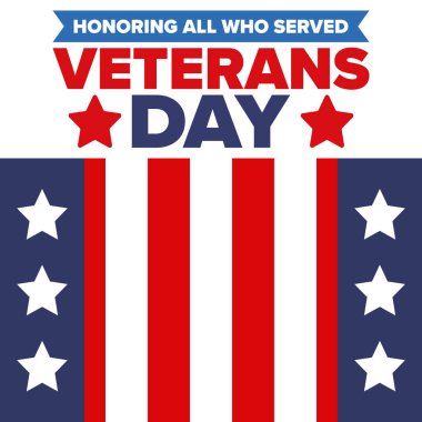 Birleşik Devletler 'de Gaziler Günü. Federal bayram, her yıl 11 Kasım 'da kutlanır. Hizmet eden herkesi onurlandırmak. Vatansever Amerikan askeri konsepti. Poster, kart, afiş ve geçmiş. Vektör illüstrasyonu