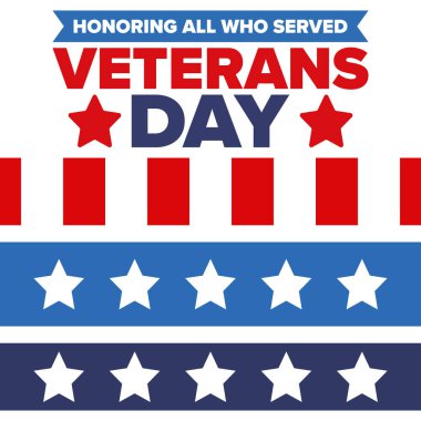 Birleşik Devletler 'de Gaziler Günü. Federal bayram, her yıl 11 Kasım 'da kutlanır. Hizmet eden herkesi onurlandırmak. Vatansever Amerikan askeri konsepti. Poster, kart, afiş ve geçmiş. Vektör illüstrasyonu