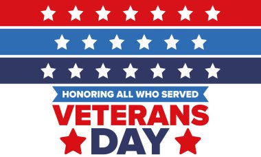 Birleşik Devletler 'de Gaziler Günü. Federal bayram, her yıl 11 Kasım 'da kutlanır. Hizmet eden herkesi onurlandırmak. Vatansever Amerikan askeri konsepti. Poster, kart, afiş ve geçmiş. Vektör illüstrasyonu