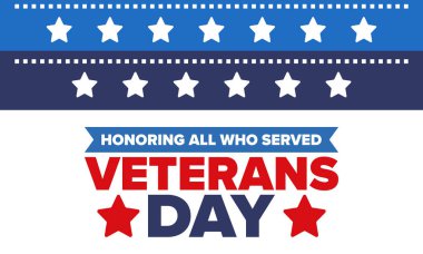 Birleşik Devletler 'de Gaziler Günü. Federal bayram, her yıl 11 Kasım 'da kutlanır. Hizmet eden herkesi onurlandırmak. Vatansever Amerikan askeri konsepti. Poster, kart, afiş ve geçmiş. Vektör illüstrasyonu