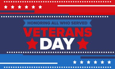 Birleşik Devletler 'de Gaziler Günü. Federal bayram, her yıl 11 Kasım 'da kutlanır. Hizmet eden herkesi onurlandırmak. Vatansever Amerikan askeri konsepti. Poster, kart, afiş ve geçmiş. Vektör illüstrasyonu