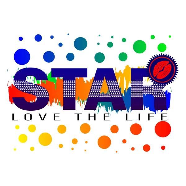Shirt slogan ster, hou van het leven — Stockvector