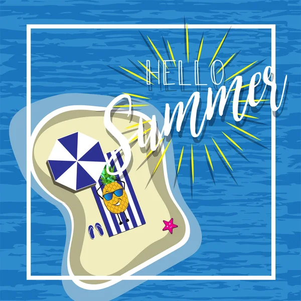 可爱的有趣的菠萝在海上 你好夏天刻字 节日的感觉 暑期灵感模板 — 图库矢量图片