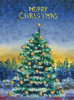 Noel tebrik kartı. Yağlıboya resim ve dijital teknoloji. Orman arka planda süslemeleri ile Noel ağacı. Akşam, gün batımı zamanı. Tebrik yazı.