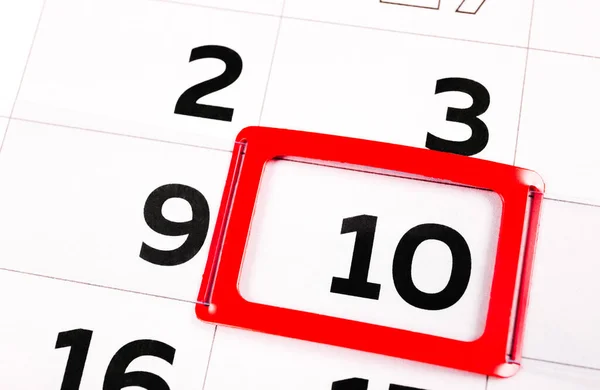 Číslo Kalendáři Označeno Červenou Barvou Desátý Nezapomenutelný Den Měsíci Agenda — Stock fotografie