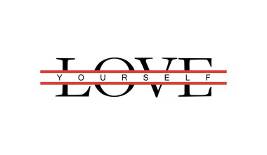 İlham verici motivasyonel metin love kendinizi. T shirt baskı, sloganı tees, tipografi sloganı moda yazdırır, posterler, kartları, çıkartmalar