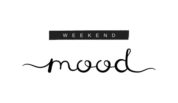 Weekend mood, handwriting lettering. Typography slogan for t shirt printing, slogan tees, fashion prints, posters, cards, stickers — Stock Vector