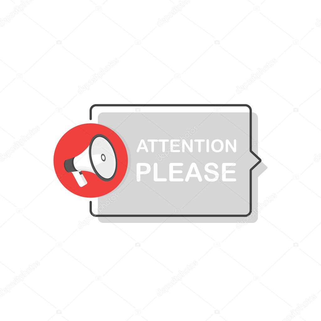 Attention please bubble with megaphone. Flat cartoon style. Modern vector illustration.