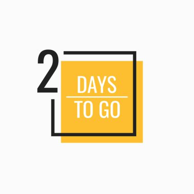 Two Days left to go. Geometric banner design template for your needs. Modern flat style vector illustration