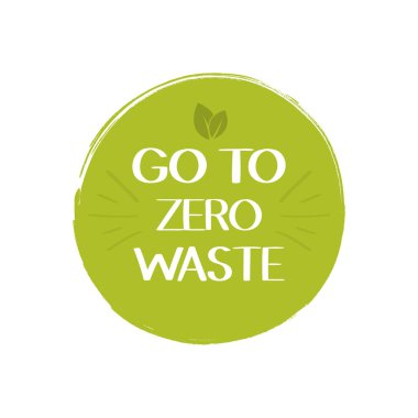 Sıfır atık etiketine, çevre korumasına gidin. Plastik yok ve yeşil slogan kullan. Vektör illüstrasyonu.
