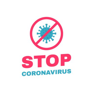 Coronavirus COVID-19 lable 'ı durdurun. Çin 'den Virüs Wu Han. Enfeksiyon yok ve koronavirüs konseptini durdur. Tehlikeli koronavirüs hücresi. Vektör illüstrasyonu.