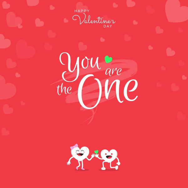 Happy Valentine's Day greeting card with handwriting calligraphy You are the one on red background and heart cute cartoon character. Vector illustration.