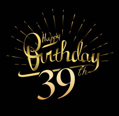 39 yıl yıldönümü. İyi ki doğdun logosu, dekoratif arka plan