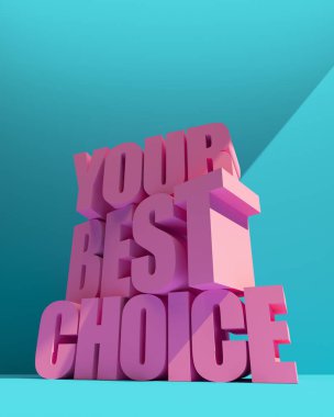 3D çizim. En iyi seçim sözlerin renk arka plan üzerinde. Modern epik poster tasarımı.