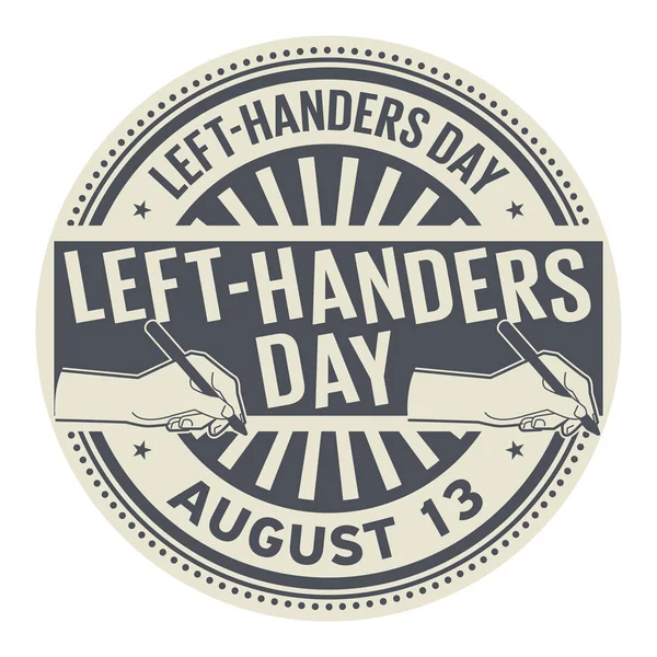 Left Handers Day August Rubber Stamp Vector Illustration — Stock Vector