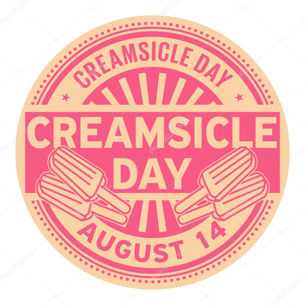 Creamsicle Day, August 14, rubber stamp, vector Illustration
