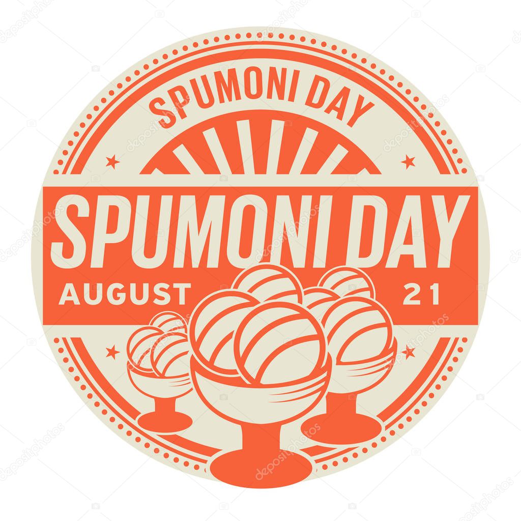 Spumoni Day, August 21, rubber stamp, vector Illustration