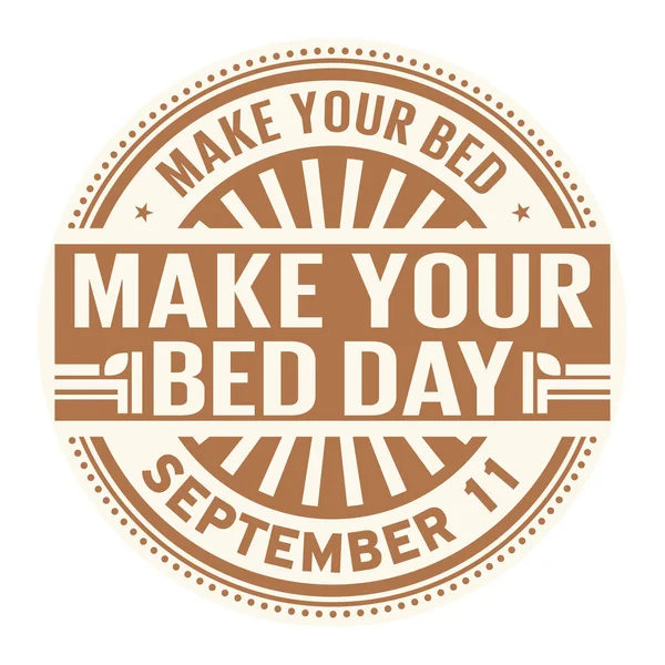 Make Your Bed Day September Rubber Stamp Vector Illustration — Stock Vector