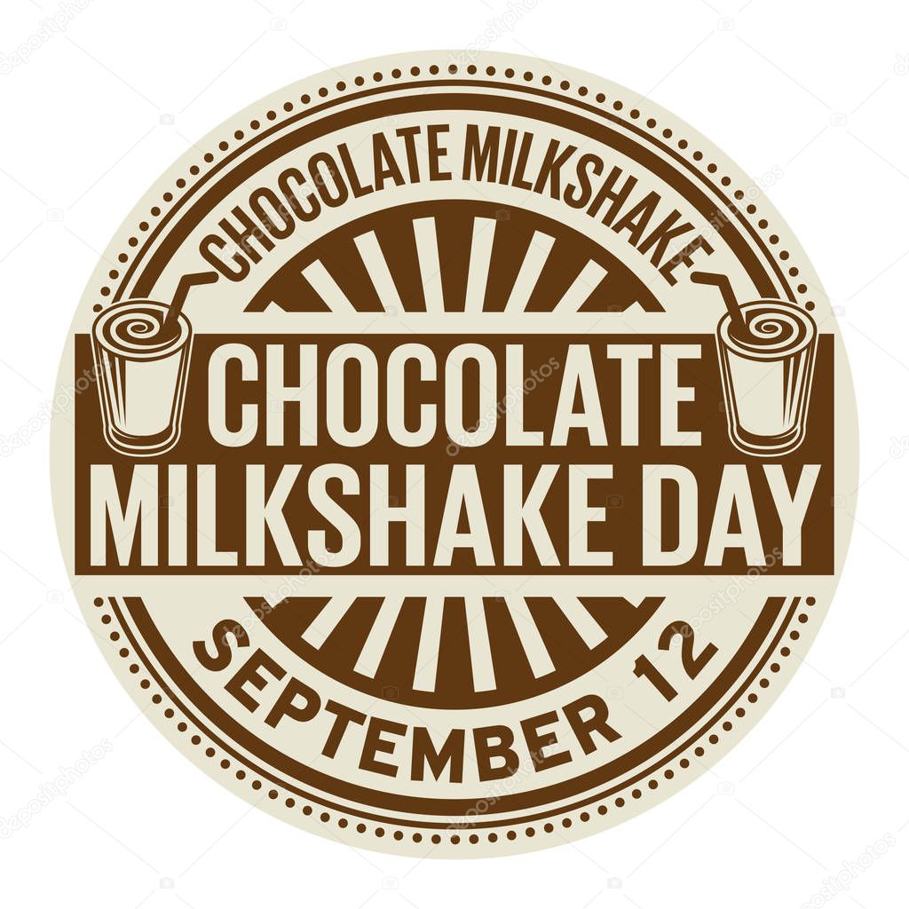 Chocolate Milkshake Day, September 11, rubber stamp, vector Illustration