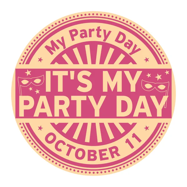 Its Party Day October Rubber Stamp Vector Illustration — Stock Vector