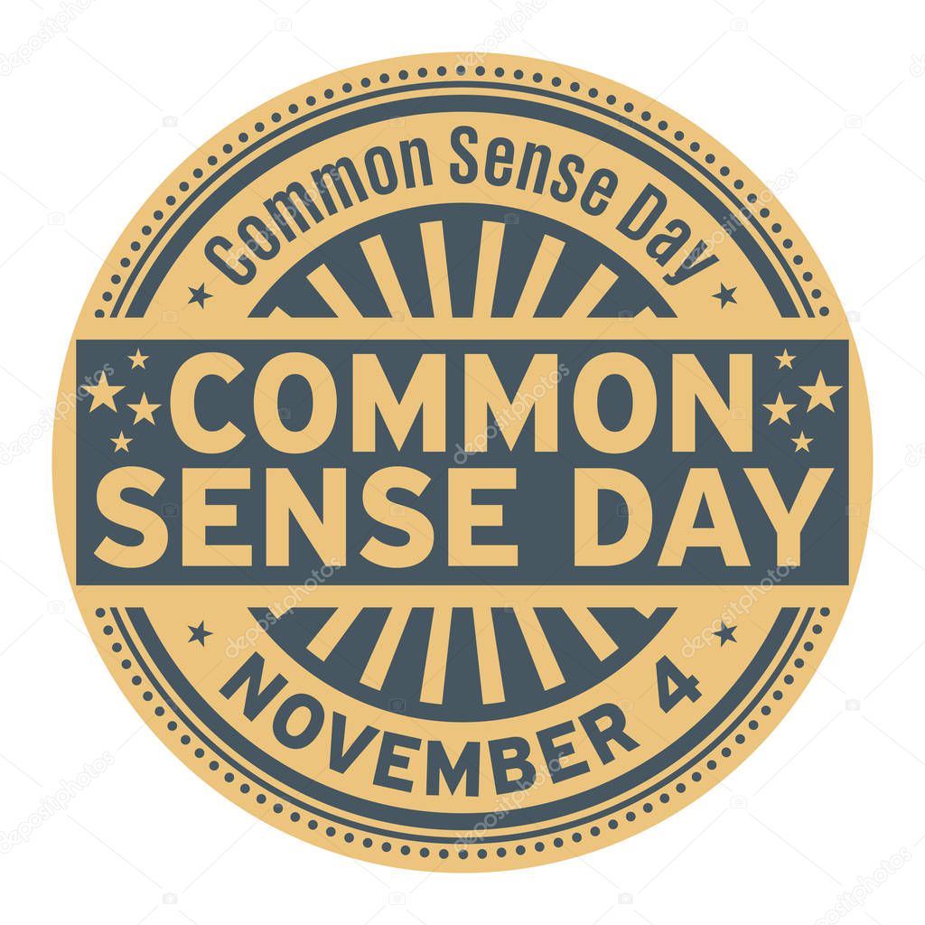 Common Sense Day, November 4, rubber stamp, vector Illustration