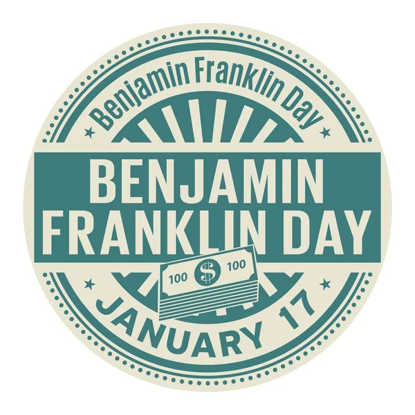 Benjamin Franklin Day Enero Sello Goma Vector Ilustración — Vector de stock