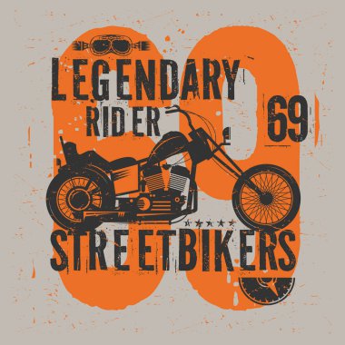 Motosiklet poster ile metin efsanevi binici, Streetbikers. Bisikletçileri t-shirt baskı tasarımı veya poster. Vektör çizim