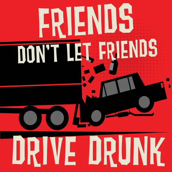 Stop Drunk Driving Accidents Poster Illustrazione Vettoriale — Vettoriale Stock
