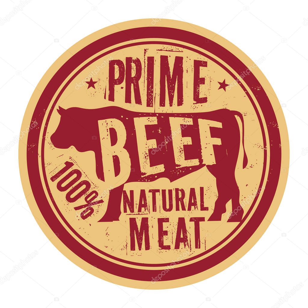 Beef stamp or label text Prime Beef Natural Meat, vector illustration