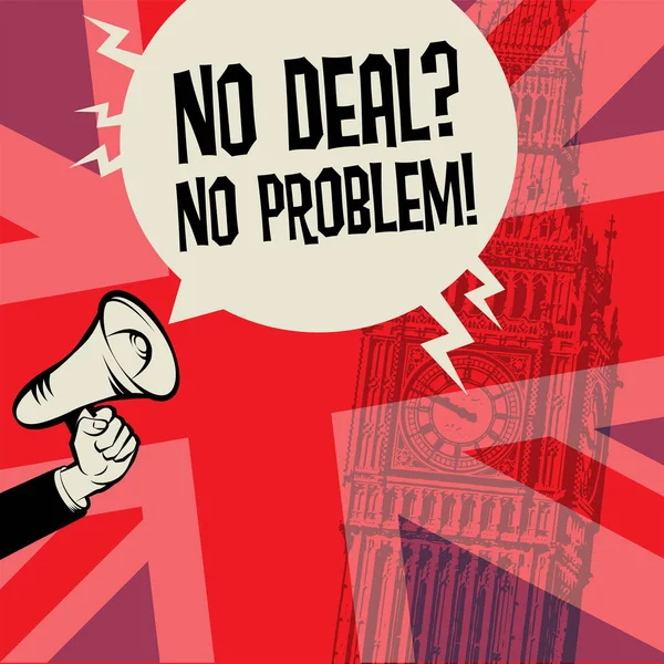 Žádná dohoda? Žádný problém!, Brexit koncept, vektorová ilustrace — Stockový vektor