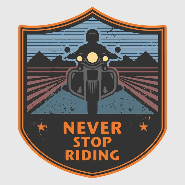永远不要停止骑摩托车 摩托车海报 单车者T恤 印刷品设计或海报 单车者活动或节日标志 病媒图解 — 图库矢量图片