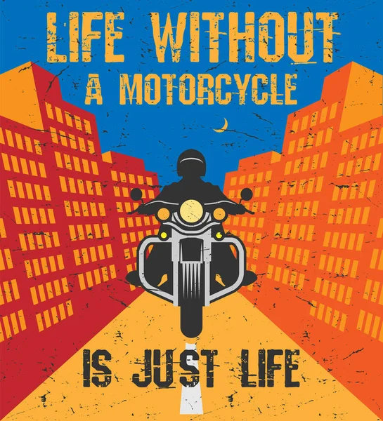 摩托车就是生活的写照 摩托车海报 单车者T恤 印刷品设计或海报 单车者活动或节日标志 病媒图解 — 图库矢量图片