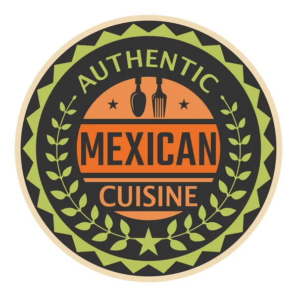 Abstract Stamp Label Text Authentic Mexican Cuisine Written Vector Illustration — Stock Vector