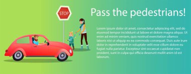 Tips card for novice drivers. Inscription Pass the predestrian! The man in the car gives way to people. Template for cards, sites, web, posters. Infographics clipart