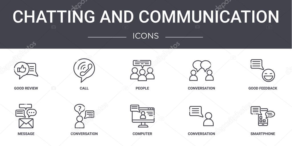 chatting and communication concept line icons set. contains icons usable for web, logo, ui/ux such as call, conversation, message, computer, conversation, smartphone, good feedback, people