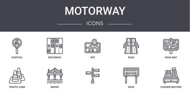 motorway concept line icons set. contains icons usable for web, logo, ui/ux such as motorway, road, traffic cone, , road, cashier machine, road map, gps clipart