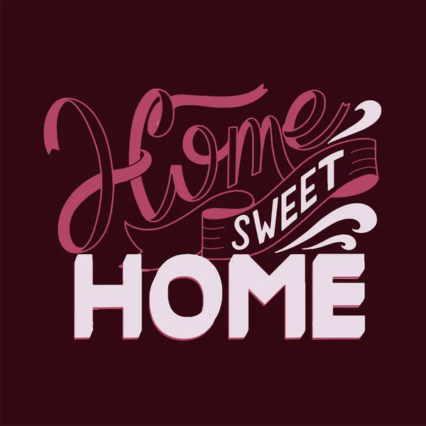 Home sweet home lettering. — Stock Vector