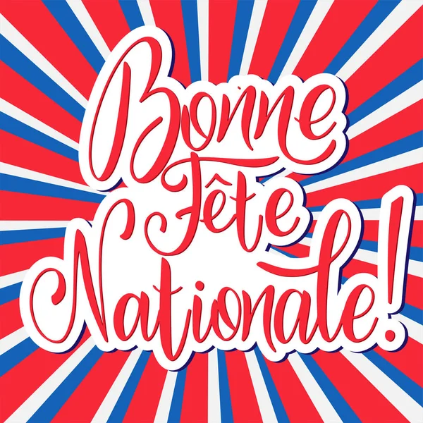 Bastille günü elle çizilmiş yazı.