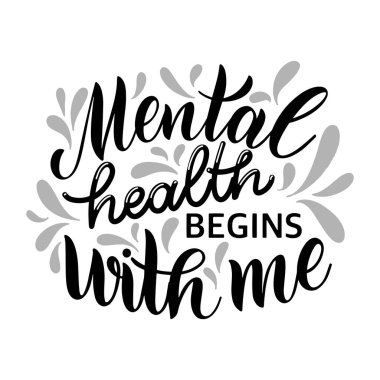 Ruh sağlığı günü için Inspirational quotes. 