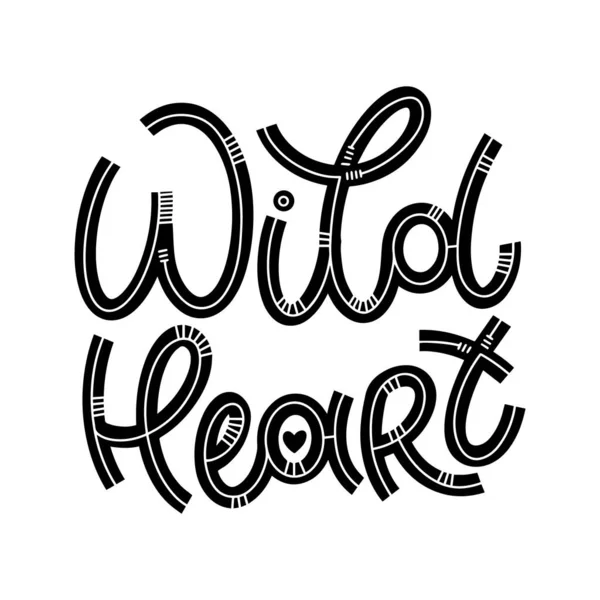 Lettering cuore selvaggio in stile doodle. — Vettoriale Stock