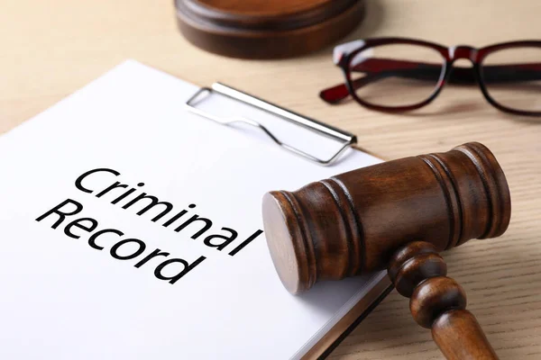 Clipboard Words Criminal Record Gavel Wooden Table Closeup — Stock Photo, Image