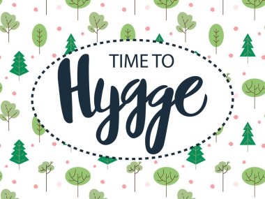 desen arka planda metin hygge zaman vektör illüstrasyon.